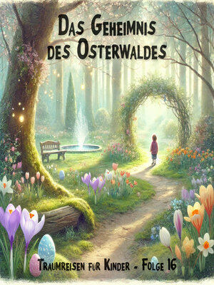 cover image of Traumreisen für Kinder, Folge 16